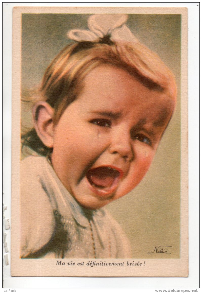 SÉRIE VISAGES D´ENFANTS . MARCEL NATKIN . " MA VIE EST DÉFINITIVEMENT BRISÉE ! " - Réf. N°16799 - - Portraits