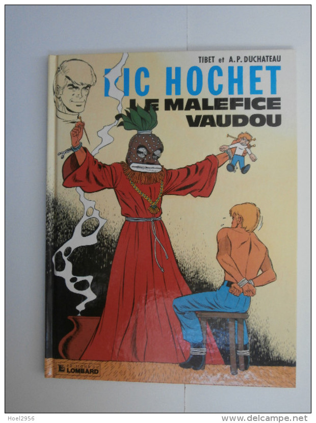 Ric Hochet / Le Maléfice Vaudou - Ric Hochet