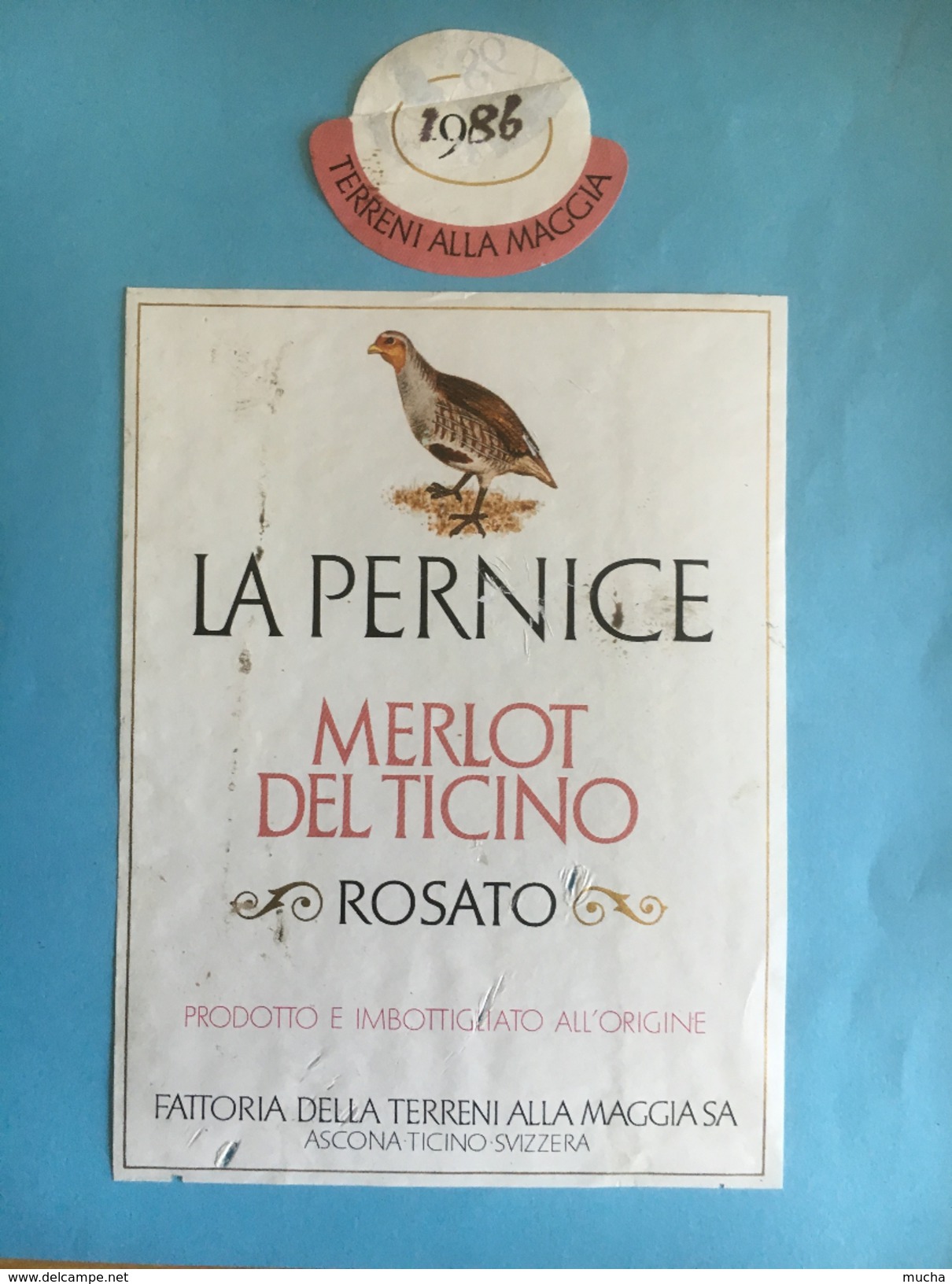 1474- Suisse Tessin   Merlot Del Ticino  Rosato La Pernice 1986 La Perdrix - Autres & Non Classés