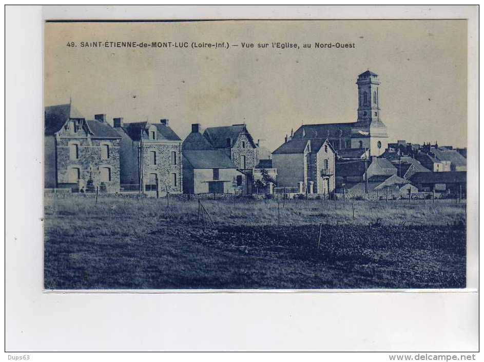 SAINT ETIENNE DE MONTLUC - Vue Sur L'Eglise Au Nord Ouest - Très Bon état - Saint Etienne De Montluc