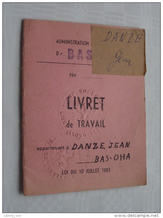 LIVRET De TRAVAIL ( DANZE Jean 1899 BAS-OHA Liège 1951 / Zie Foto ) ! - Non Classés