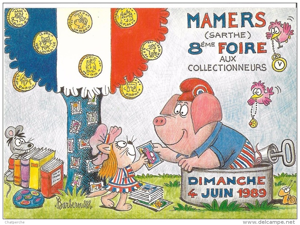 BARBEROUSSE ILLUSTRATEUR FOIRE COLLECTIONNEUR MAMERS SARTHE 1989 ESCARGOT SOURIS PORC COCHON - Barberousse