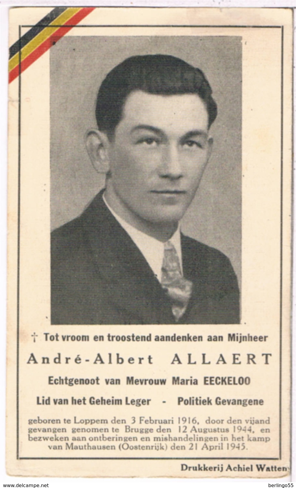 Dp.  Oorlogslachtoffer.  Allaert André. Echtg. Eeckeloo Maria. ° Loppem 1916 † Kamp V. Mauthausen (Oostenrijk) 1945 - Religion & Esotericism