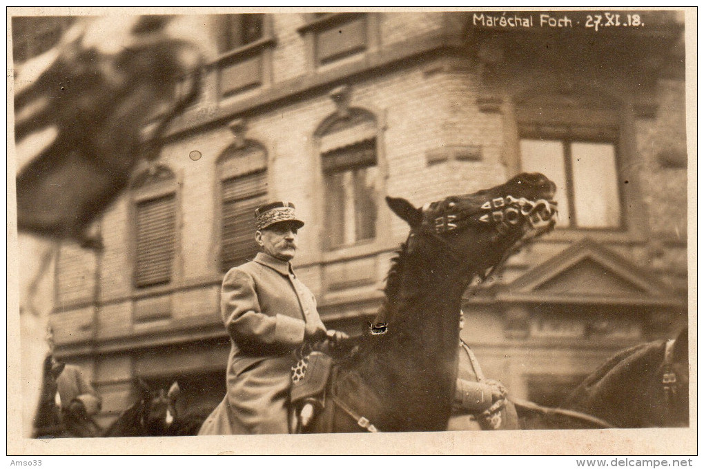 5753. CPA PHOTO GUERRE 14 18 WW1. MARECHAL FOCH A CHEVAL. 1918 - Personnages