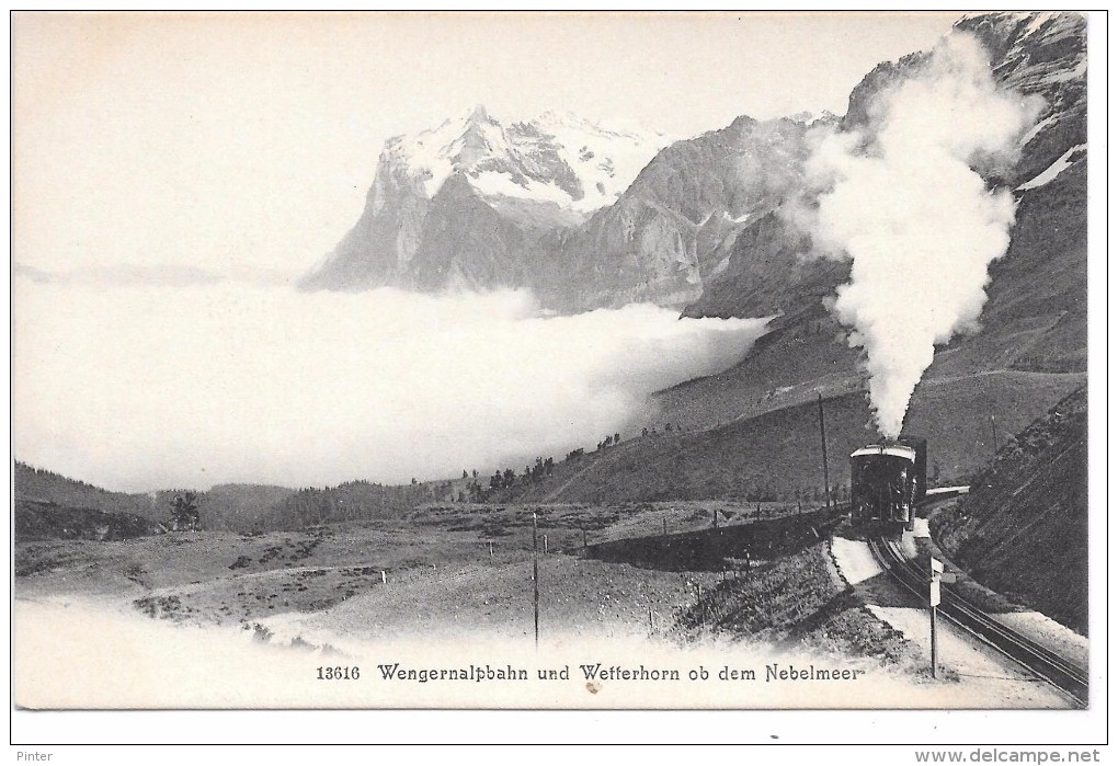 SUISSE - Wengernalpbahn Und Wetterhorn Ob Dem Nebelmeer - Elm