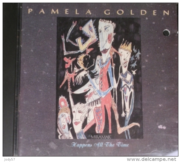 CD - PAMELA GOLDEN - HAPPENS ALL THE TIME - MIRAMAR - MPCD 7001 - 1991 - Rock