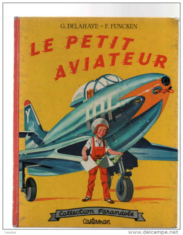 EO?? CASTERMAN : Collection Farandole : Le Petit Aviateur - Casterman