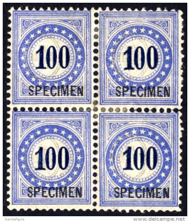 POSTAGE DUES 1882 100c Blue Granite Paper BLOCK OF 4 STAMPS WITH "SPECIMEN" OVERPRINTS, Comprising Two Normal... - Autres & Non Classés