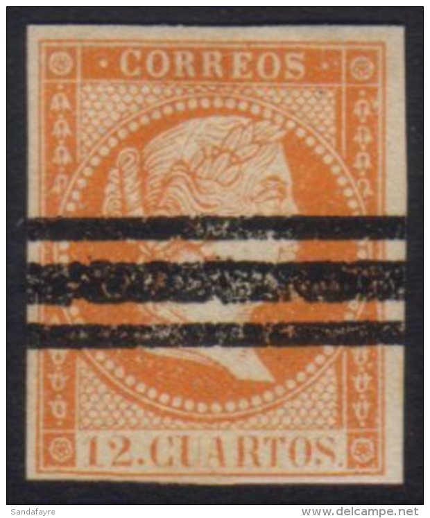 1859 UNISSUED. 1859 12c Orange Isabel II, Edifil NE1AS, With 4 Margins, Full Gum &amp; Roller Remainder Cancel.... - Autres & Non Classés