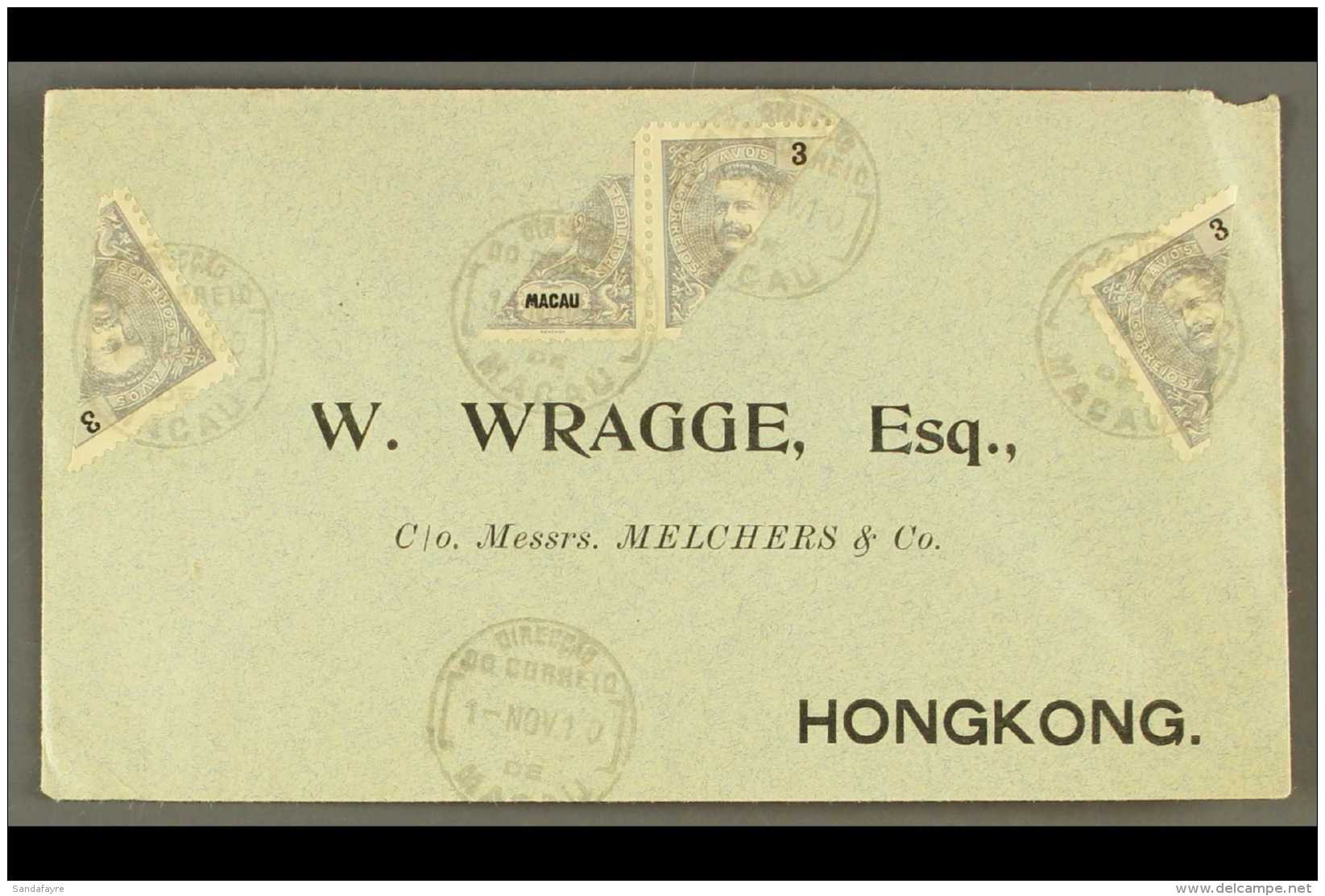 1910 (Nov) Envelope To Hong Kong, Bearing Four Bisected 3c Stamps (one As A Pair) Tied By Macau Cds's, Arrival Cds... - Andere & Zonder Classificatie