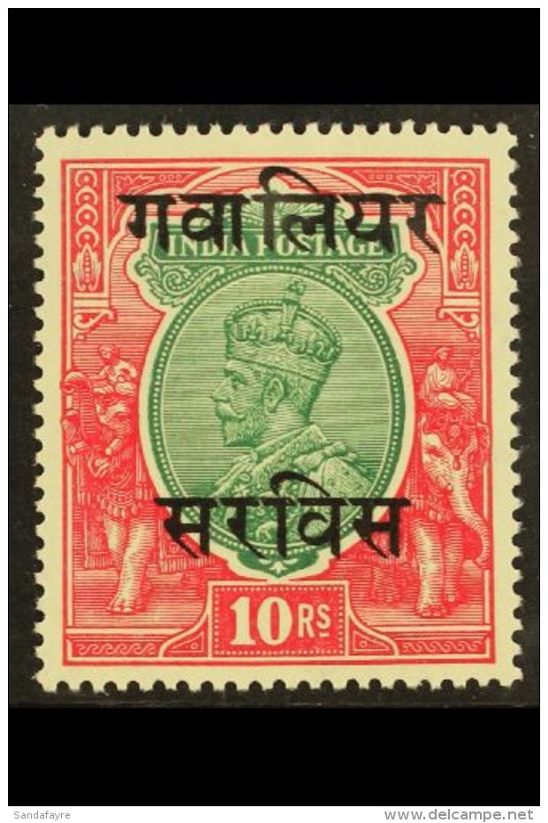 GWALIOR OFFICIAL 1927-35 KGV 10R Green And Scarlet, SG O72, Very Fine Mint. For More Images, Please Visit... - Andere & Zonder Classificatie
