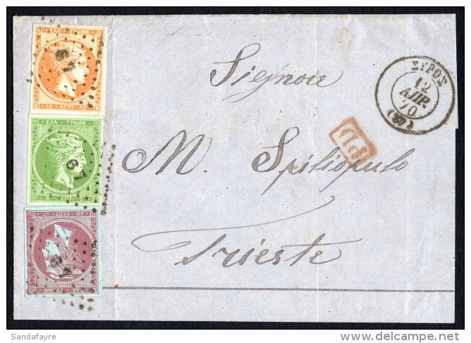 1870 (12 Apr) Very Fine EL From Syros To Trieste Bearing A Lovely Combination Of The 1867-69 5L Bright Green, 10L... - Andere & Zonder Classificatie