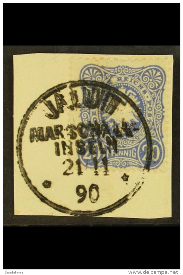MARSHALL ISLANDS FORERUNNER 1889-91 20pf Bright Blue Stamp Of Germany Very Fine Used On Piece Tied By Full "JALUIT... - Andere & Zonder Classificatie