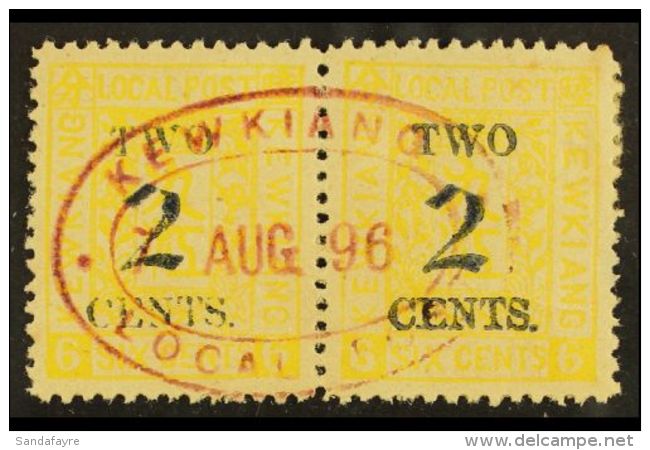 MUNICIPAL POSTS - KEWKIANG 1896 2c On 6c Yellow, Variety "surcharged In Black", SG 20a, Used Pair With Complete... - Sonstige & Ohne Zuordnung