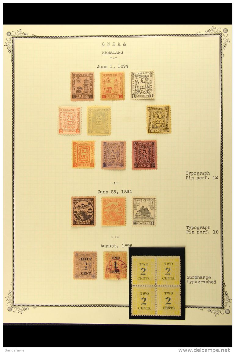 MUNICIPAL POSTS - KEWKIANG 1894 - 1896 Lovely Mint And Used Collection Well Written Up With Much Historical Detail... - Andere & Zonder Classificatie