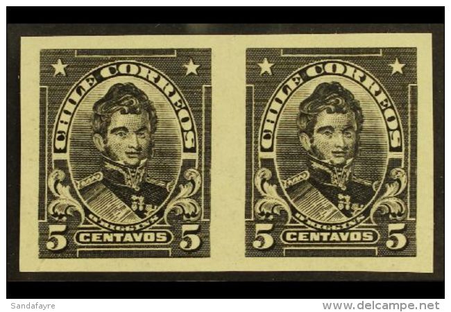 1911 IMPERF PLATE PROOF PAIR For The 1911 5c O'Higgins Issue (Scott 101, SG 138) Printed In Black On Ungummed Thin... - Chile