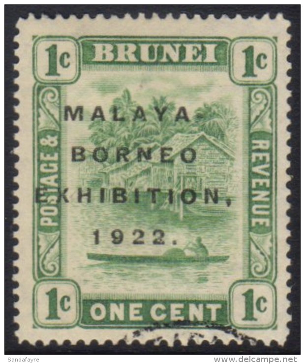 1922 EXHIBITION 1c Green, Broken "N" SG 51c, Fine Cds Used.  For More Images, Please Visit... - Brunei (...-1984)