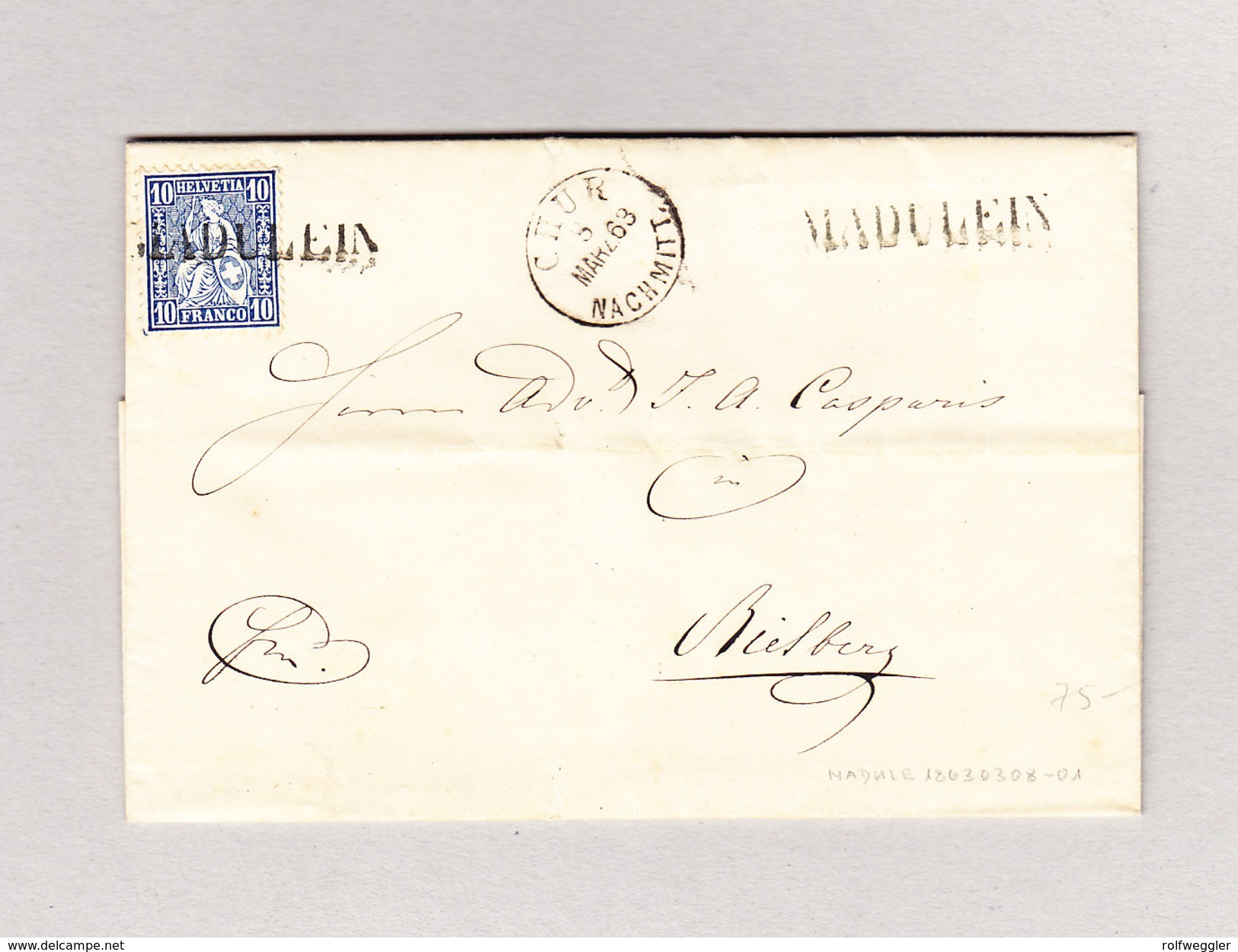 Heimat Schweiz GR MADULEIN Langstempel 8.3.1863 Chur Brief Nach Rietberg GR (Schloss ?) Mit 10Rp Sitzende Helvetia - Briefe U. Dokumente