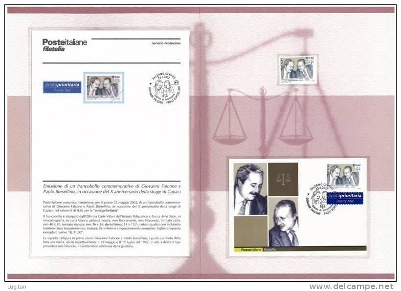 Filatelia - GIOVANNI FALCONE E PAOLO BORSELLINO ANNO 2002  SPECIALE OFFERTA DI FOLDERS EMESSI DALLE POSTE ITALIANE - Folder