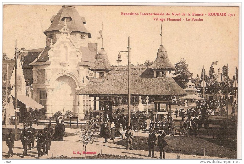 CPA - 59 - ROUBAIX -Exposition Du Nord De La France 1911 - Village Flamand - Le Porche - - Roubaix