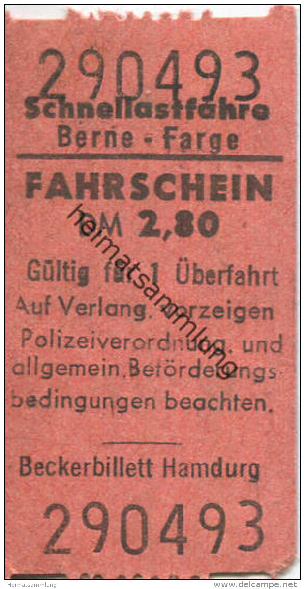 Berne Farge - Schnellastfähre - Fahrschein DM 2,80 - Europa