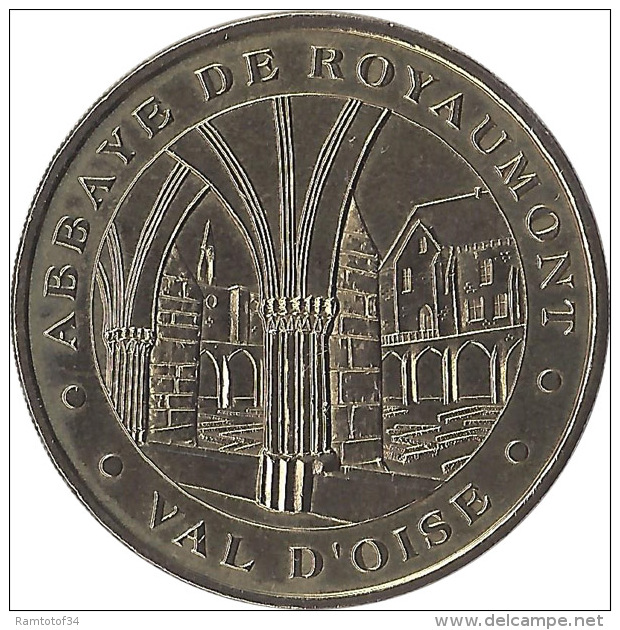 2007 MDP106 - ROYAUMONT 2 - Abbaye Royale / MONNAIE DE PARIS - 2007