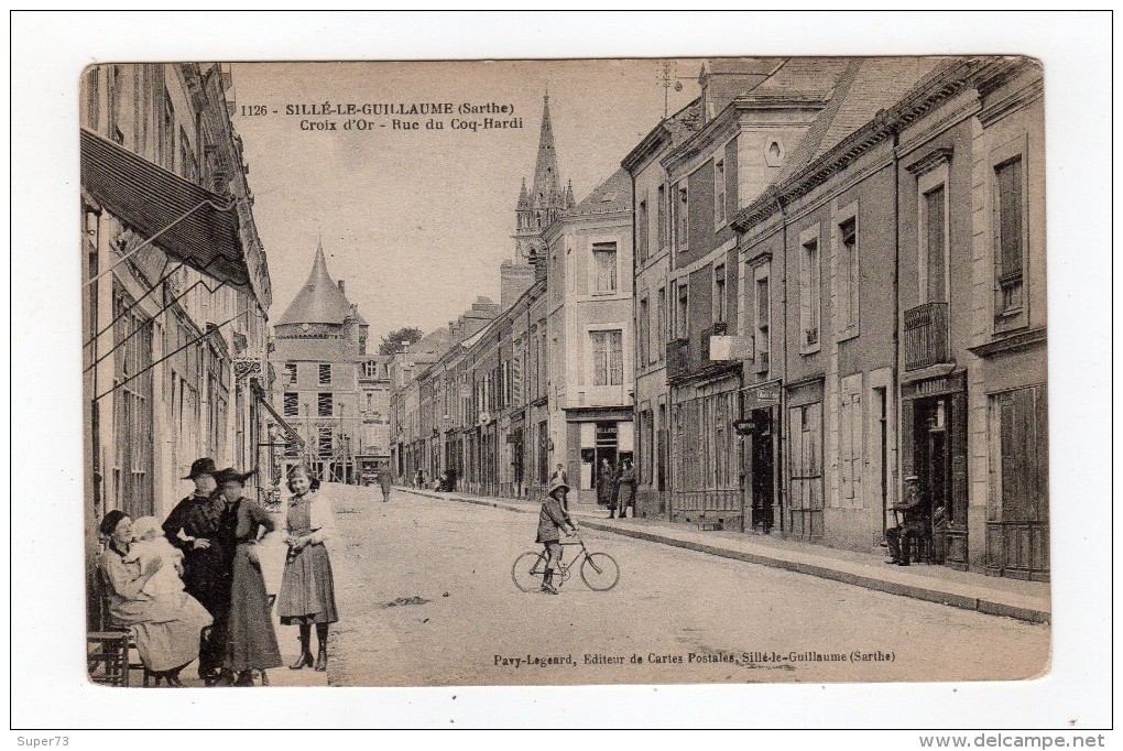 1126 - Sillé Le Guillaume ( Sarthe ) Croix D'or - Rue Du Coq Hardi - 72 - - Sille Le Guillaume