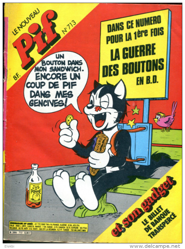 Pif Gadget N°713 (Vaillant 1951) BD D´après Louis Pergaud: La Guerre Des Boutons - Pif Gadget