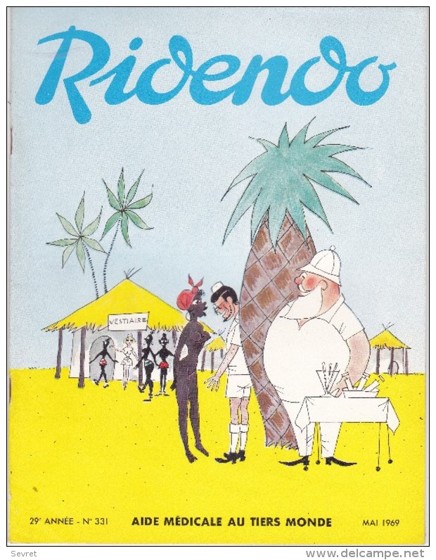 RIDENDO  N° 331 . Revue Humoristique Médicale  Illustrée. AIDE MEDICALE AU TIERS MONDE - Medicina & Salud