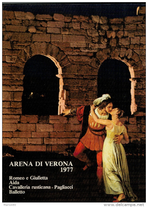 ARENA DI VERONA   1977   PUBBLICAZIONE  UFFICIALE DELLA 55a STAGIONE  LIRICA - Théâtre