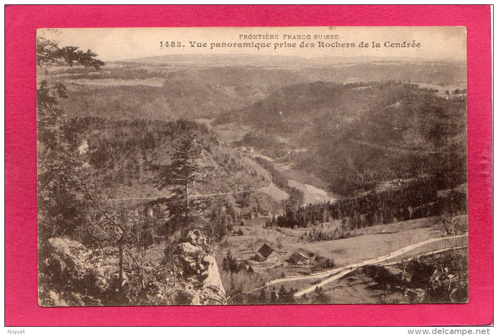 Frontière Franco-Suisse, Vue Panoramique Prise Des Rochers De La Cendrée, 1927, (L. Gaillard-Prêtre), 25 Doubs - Otros & Sin Clasificación