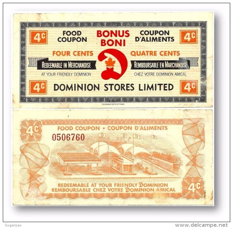 CANADA - 4 Cents - FOOD COUPON - DOMINION STORES LIMITED - Coupon D' Aliments - Kanada