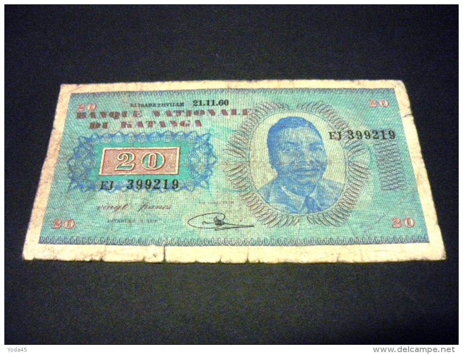 CONGO ETAT Sécessionniste  DU KATANGA 20 Francs 20/11/1960, Pick N° 6 B, KATANGA - Republic Of Congo (Congo-Brazzaville)