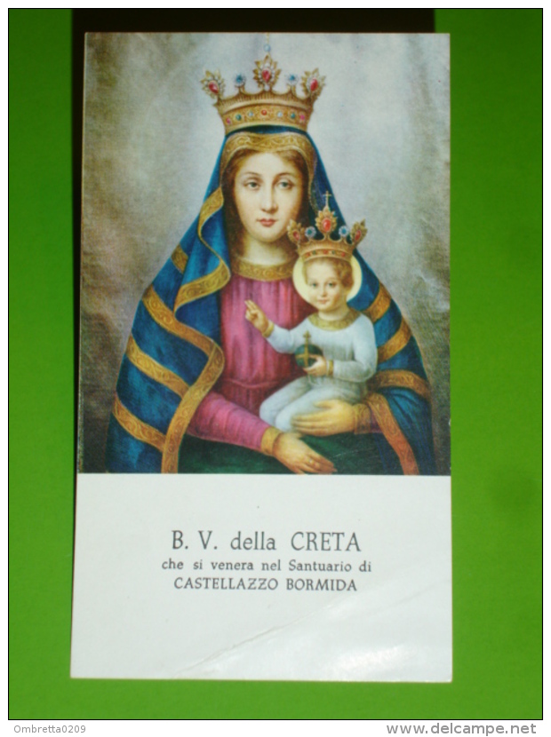 B.V.della CRETA - Madonna Incoronata - Santuario CASTELLAZZO BORMIDA,Alessandria - Santino - Santini