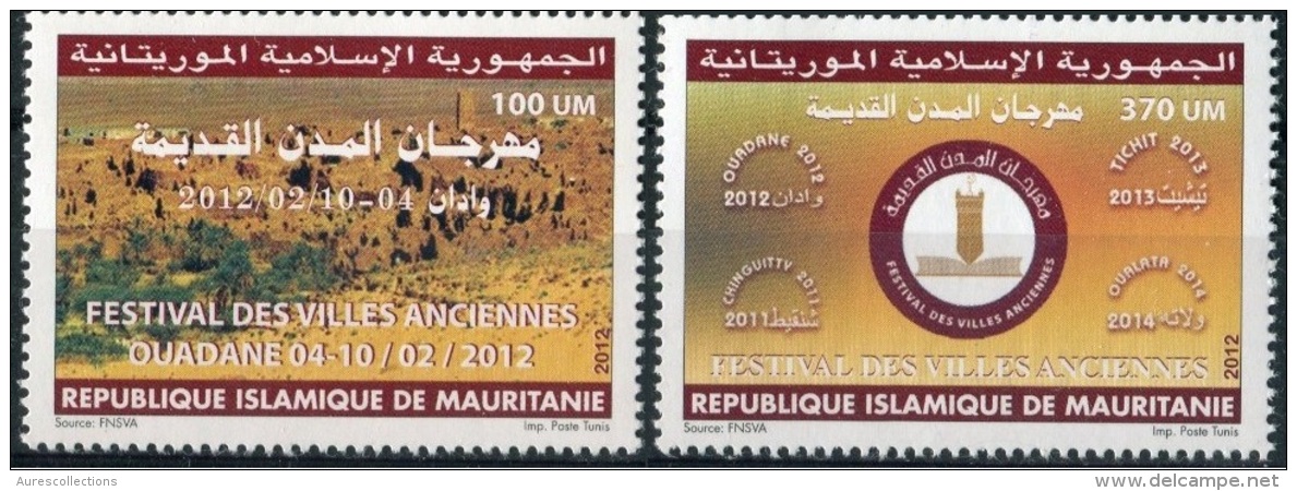 MAURITANIE MAURITANIA 2012 YT 806/7 FESTIVAL DES VILLES ANCIENNES ANCIENT CITIES FESTIVAL FAIR MNH ** RARE - Mauritanie (1960-...)