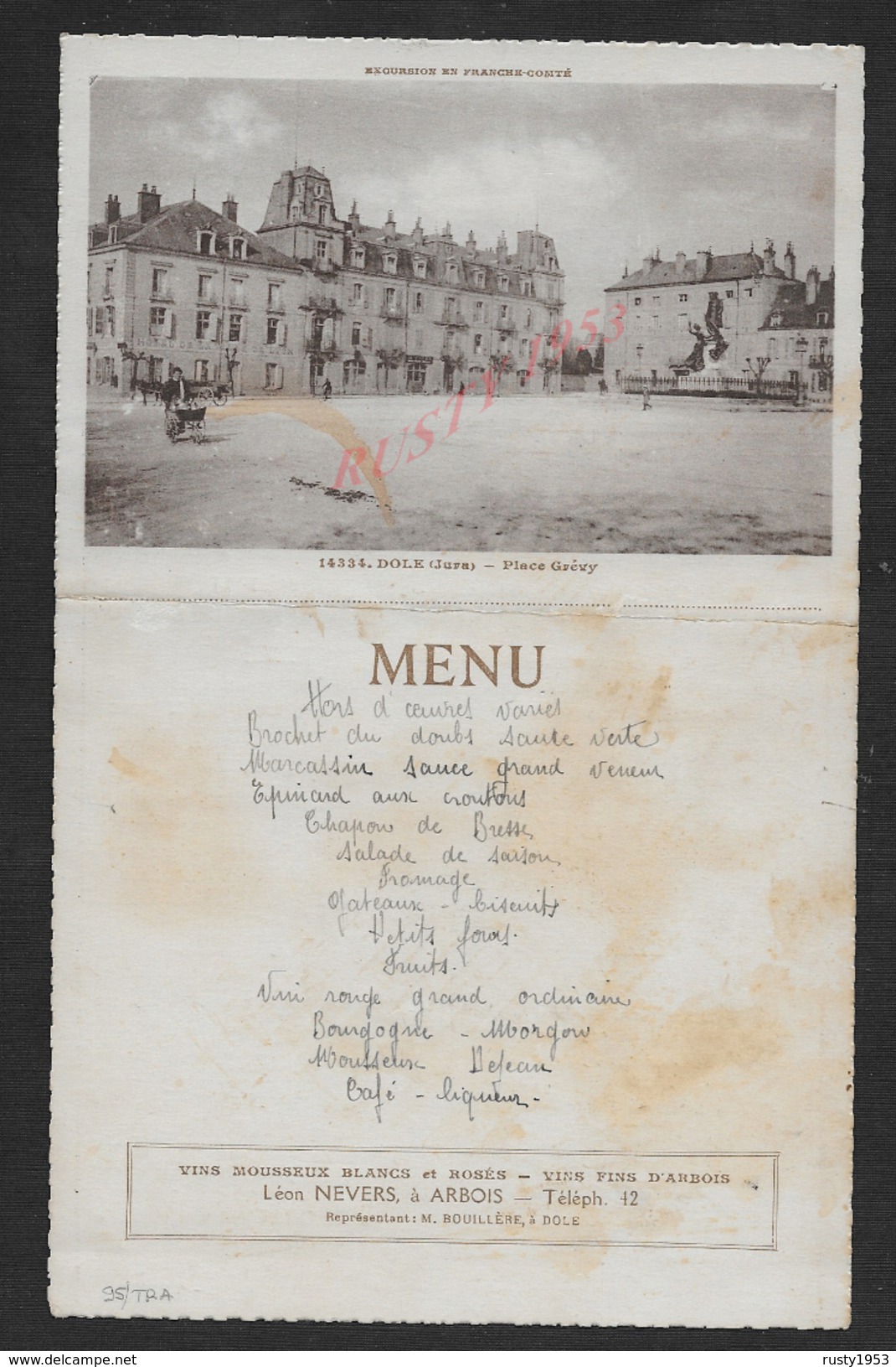 RARE MENU ANCIEN TYPE CPA ILLUSTRÉE DOLE PLACE GRÉVY PUB LÉON NEVERS À ARBOIS AVEC AUTOGRAPHE : - Menükarten