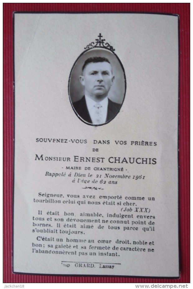 -- IMAGE MORTUAIRE DE MONSIEUR ERNEST CHAUCHIS  - MAIRE DE CHANTRIGNE (Mayenne) - Images Religieuses