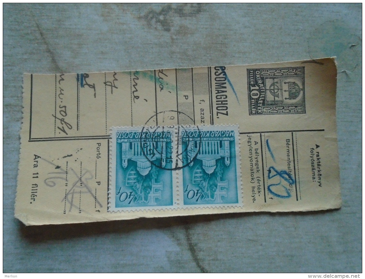 D138809 Hungary  Parcel Post Receipt 1939  KISKUNMAJSA - Colis Postaux