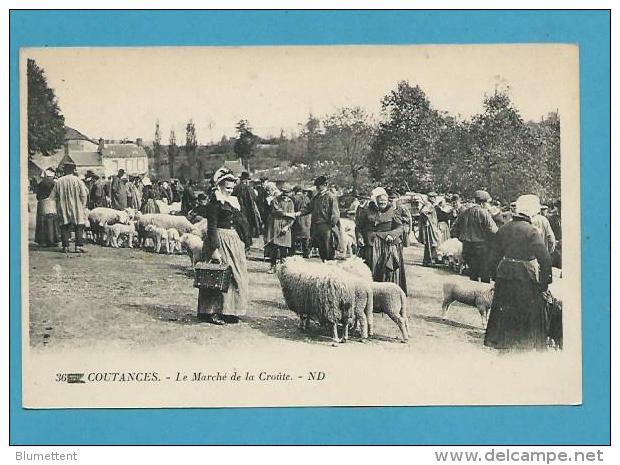 CPA 36 - Métier Maquignon Marché Aux Bestiaux Moutons - Le Marché De La Croûte COUTANCES 50 - Coutances