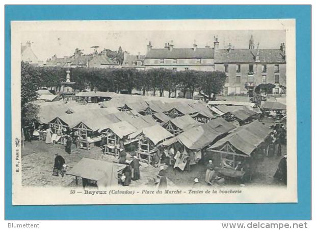 CPA 50 - Marché Circulé Tentes De La Boucherie Place Du Marché BAYEUX 14 - Bayeux