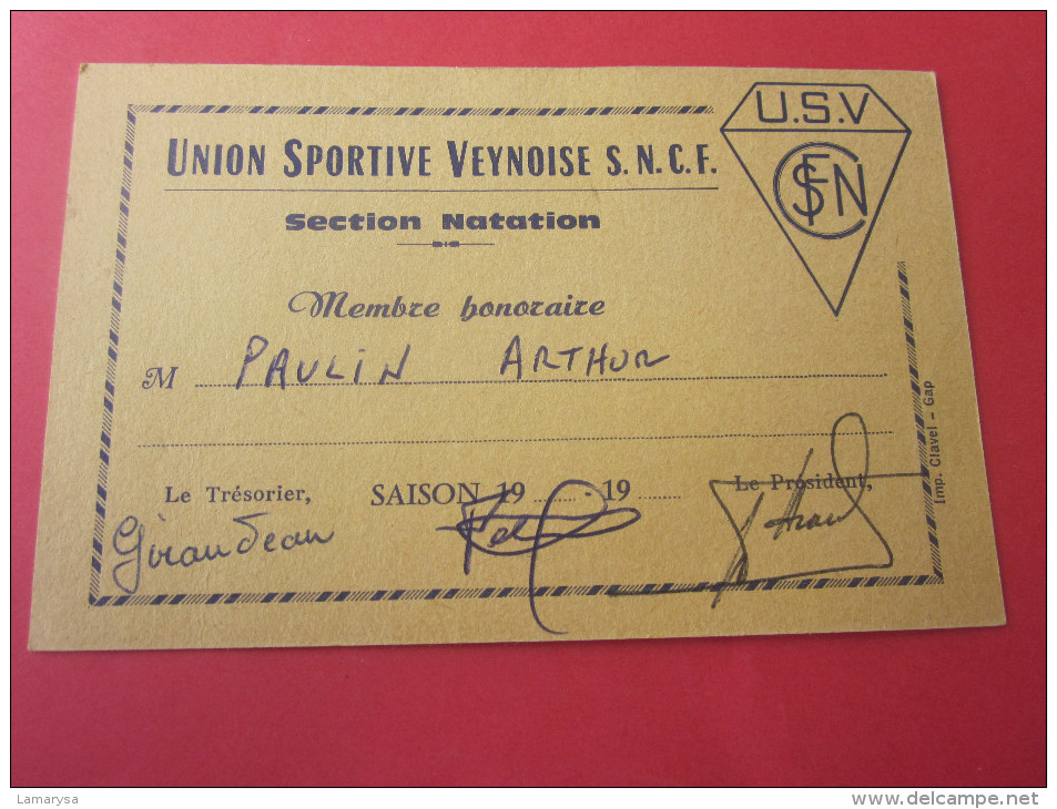 CARTE MEMBRE HONORAIRE USV UNION SPORTIVE VEYNOISE S.N.C.F.société Nationale Chemins De Fer Françai SECTION NATATION - Natation