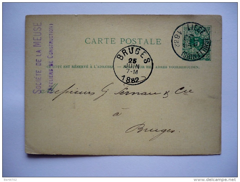 CARTE-CORRESPONDANCE  AVEC ENTIER POSTAL De LIEGE 1882 Pour BRUGES - Société De La Meuse (ateliers De Construction) - Cartes Postales 1871-1909