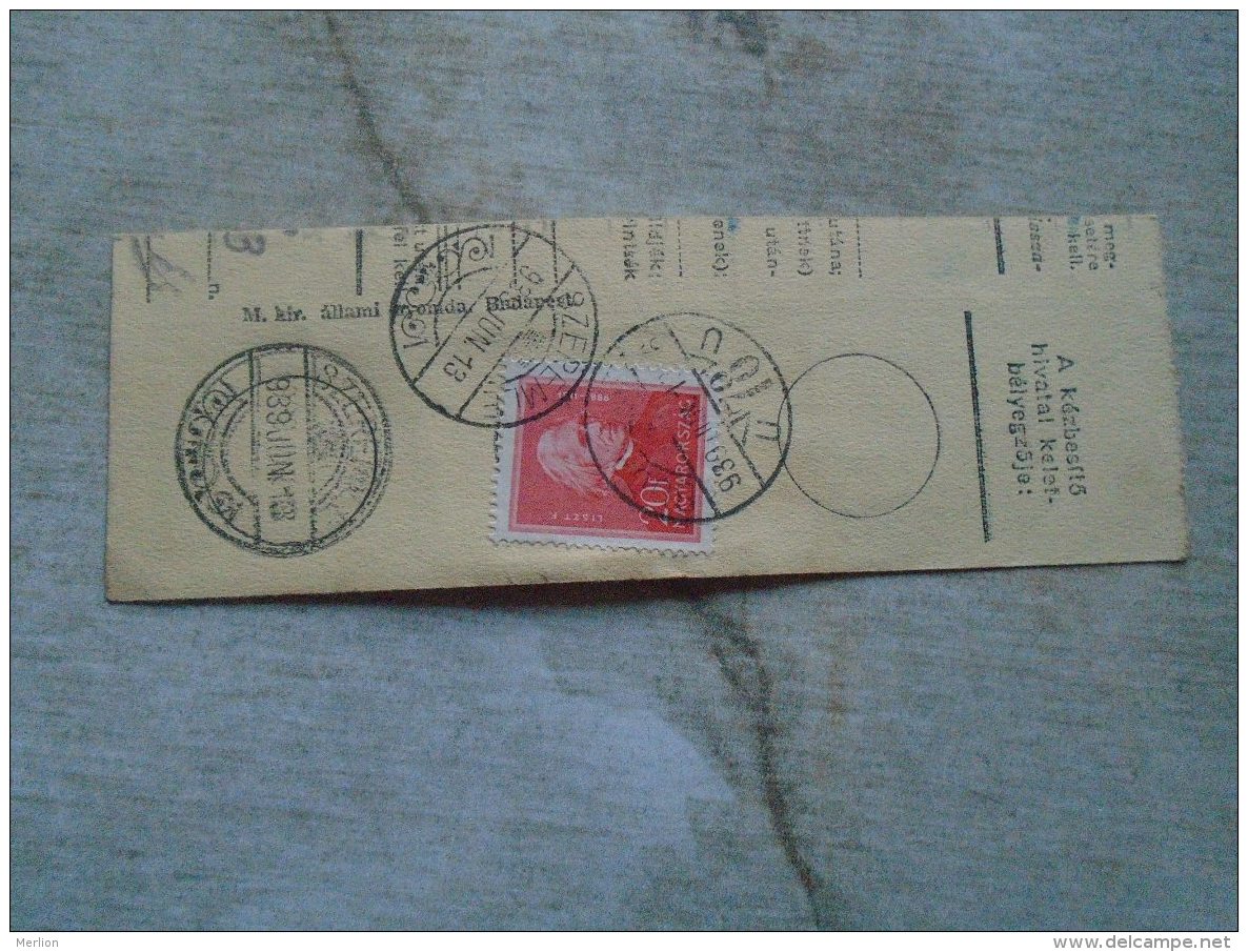 D138829 Hungary  Parcel Post Receipt 1939  -HORTHY  Stamp -   SZEREMLE - Parcel Post