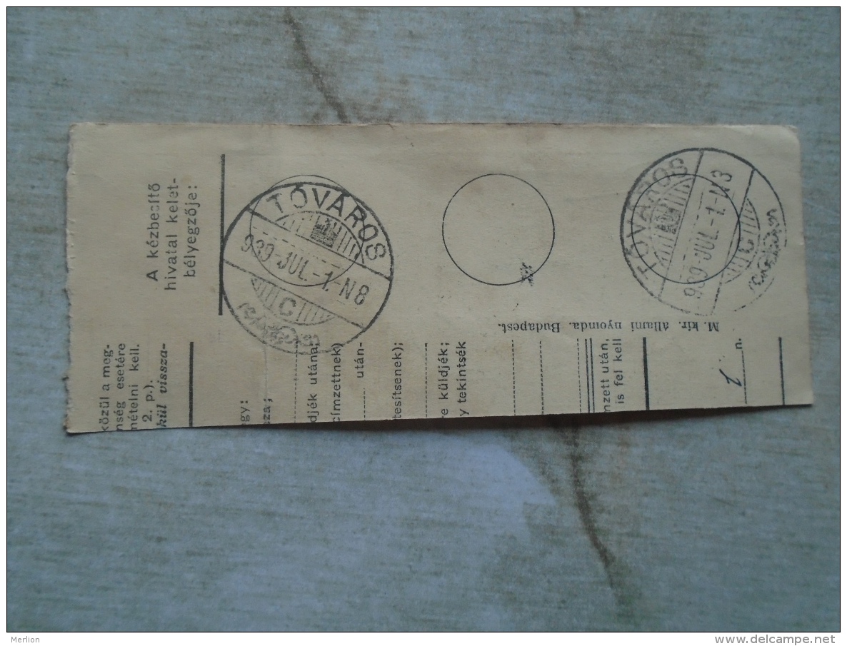 D138836  Hungary  Parcel Post Receipt 1939  TÓVÁROS - Pacchi Postali