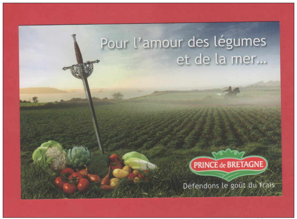 ET/64   POUR L AMOUR DES LEGUMES ET DE LA MER PRINCE DE BRETAGNE // Artichaut  Chou-fleur Tomate  RECTO VERSO - Publicité