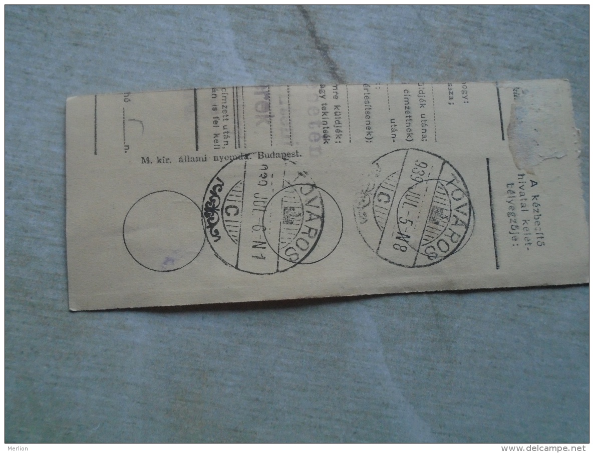 D138869  Hungary  Parcel Post Receipt 1939  Stamp  HORTHY    - TÓVÁROS - Paketmarken