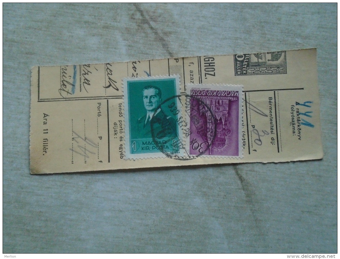 D138881 Hungary  Parcel Post Receipt 1939  Stamp  HORTHY    - Budapest -  KISKUNFÉLEGYHÁZA - Parcel Post
