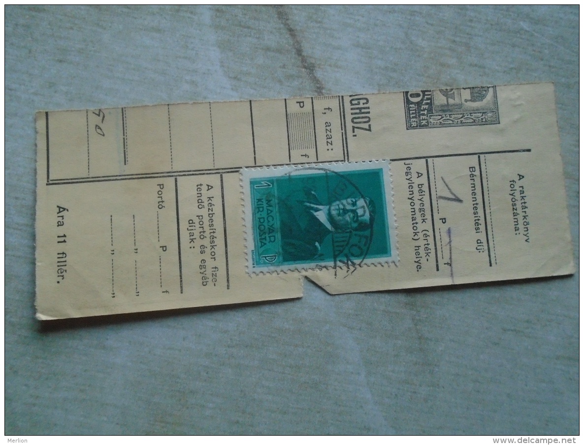 D138882 Hungary  Parcel Post Receipt 1939  Stamp  HORTHY    - BUDAFOK -KISKUNFÉLEGYHÁZA - Paketmarken