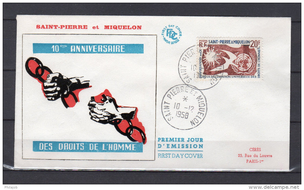 Env. 1er Jour "10 ANS DE LA DECLARAT° DES DROITS DE L´HOMME / SAINT PIERRE  10 Dec 1958 " YT 358. Parf état FERMEE. FDC - FDC