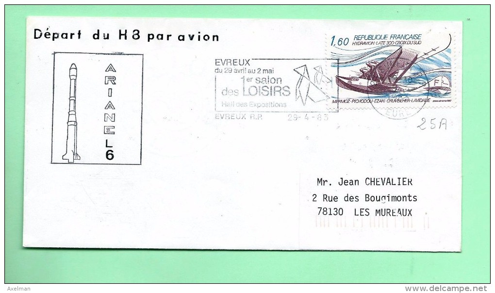 ENVELOPPE  :Ariane Tir N°6 , Depart Du H8par Avion Evreux Le 29-4-83 - North  America